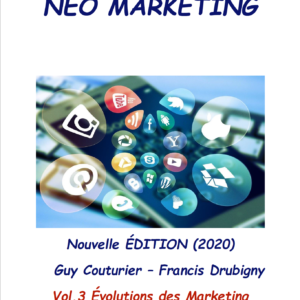 NEO Marketing Vol.3 Évolutions des Marketing : commerce versus marketing