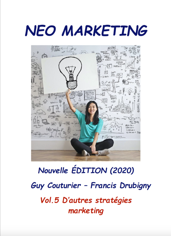 NEO Marketing Vol5 D'autres stratégies marketing